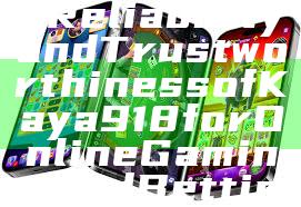 "Discover the Reliability and Trustworthiness of Kaya918 for Online Gaming and Betting"